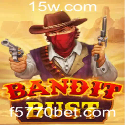 BanditBust: Descubra o Novo Fenômeno dos Jogos de Aventura de 5770bet